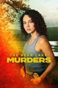 Poster to the movie "The Bear Lake Murders" #655141