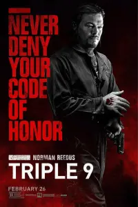 Poster to the movie "Triple 9" #123050