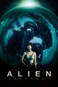 Poster to the movie "Alien: Covenant" #166962