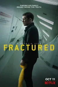 Poster to the movie "Fractured" #109359