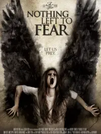 Poster to the movie "Nothing Left to Fear" #422030