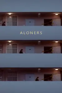 Poster to the movie "Aloners" #365147