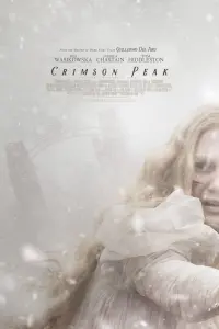 Poster to the movie "Crimson Peak" #454818