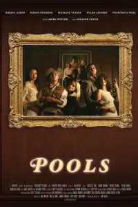 Poster to the movie "Pools" #575232