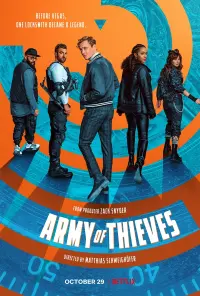 Poster to the movie "Army of Thieves" #55125