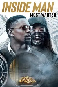 Poster to the movie "Inside Man: Most Wanted" #140906