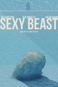 Poster to the movie "Sexy Beast" #387601