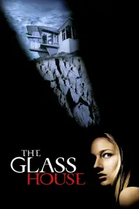 Poster to the movie "The Glass House" #144964