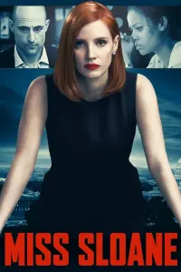 Poster to the movie "Miss Sloane" #103605