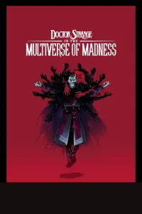 Poster to the movie "Doctor Strange in the Multiverse of Madness" #430244