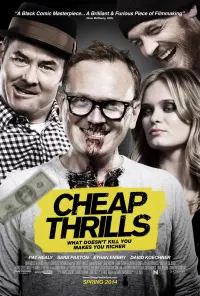 Poster to the movie "Cheap Thrills" #287378