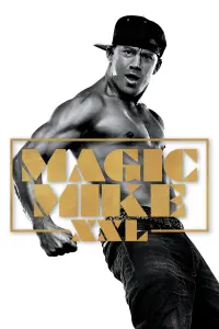 Poster to the movie "Magic Mike XXL" #299988