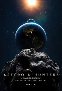 Poster to the movie "Asteroid Hunters" #198856