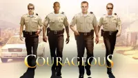 Backdrop to the movie "Courageous" #123142