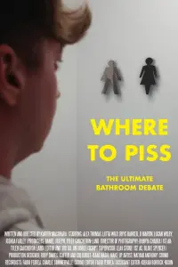 Poster to the movie "Where to Piss" #410363