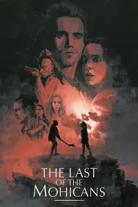 Poster to the movie "The Last of the Mohicans" #80515