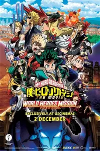 Poster to the movie "My Hero Academia: World Heroes