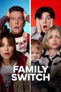 Poster to the movie "Family Switch" #23362