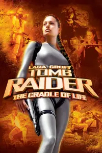 Poster to the movie "Lara Croft: Tomb Raider - The Cradle of Life" #123346