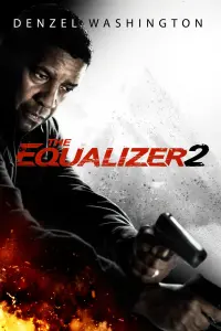 Poster to the movie "The Equalizer 2" #266485