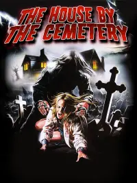 Poster to the movie "The House by the Cemetery" #296729