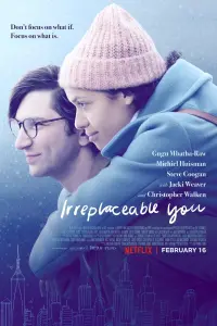 Poster to the movie "Irreplaceable You" #158731