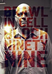 Poster to the movie "Brawl in Cell Block 99" #249747