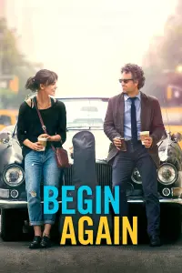 Poster to the movie "Begin Again" #135967