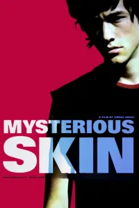 Poster to the movie "Mysterious Skin" #621985