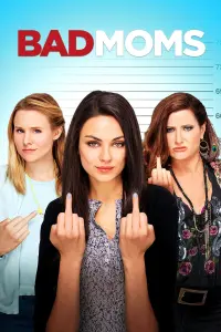 Poster to the movie "Bad Moms" #108739