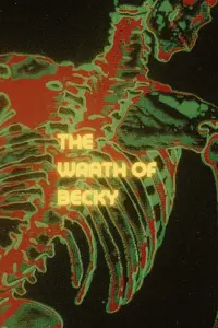 Poster to the movie "The Wrath of Becky" #317287