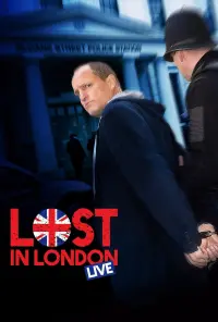 Poster to the movie "Lost in London" #154437