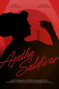 Poster to the movie "Agatha Saldívar" #703429