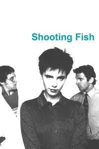 Poster to the movie "Shooting Fish" #461537