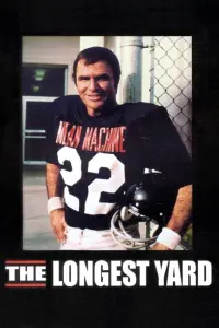 Poster to the movie "The Longest Yard" #126397