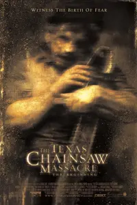 Poster to the movie "The Texas Chainsaw Massacre: The Beginning" #52986