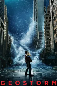 Poster to the movie "Geostorm" #302766