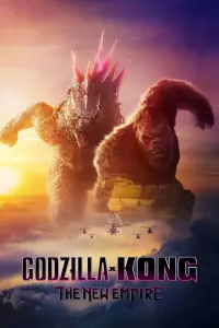 Poster to the movie "Godzilla x Kong: The New Empire" #415791