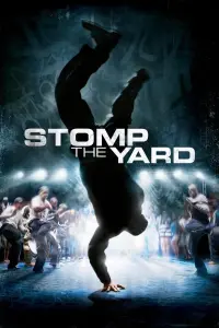 Poster to the movie "Stomp the Yard" #124591