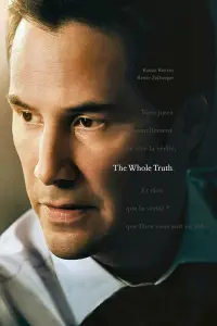 Poster to the movie "The Whole Truth" #328623