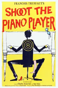 Poster to the movie "Shoot the Piano Player" #229088