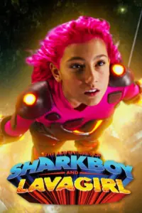 Poster to the movie "The Adventures of Sharkboy and Lavagirl" #661345