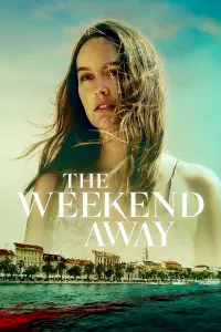 Poster to the movie "The Weekend Away" #306645