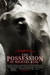 Poster to the movie "The Possession of Michael King" #337182