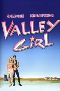 Poster to the movie "Valley Girl" #337289