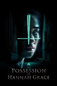 Poster to the movie "The Possession of Hannah Grace" #322306