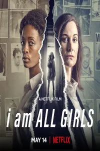 Poster to the movie "I Am All Girls" #125508