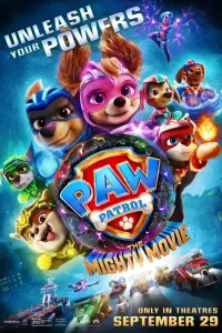 Poster to the movie "PAW Patrol: The Mighty Movie" #293