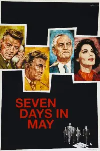 Poster to the movie "Seven Days in May" #359870