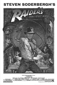 Poster to the movie "Raiders: Steven Soderbergh